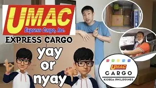 UMAC Express Cargo in Korea REVIEW & FEEDBACK