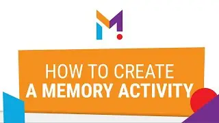 Tutorial | How to Create a Memory Activity