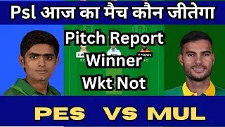 Pes vs mul match predictions, mul vs pes dream11 match predictions, psl match winner , psl predictio