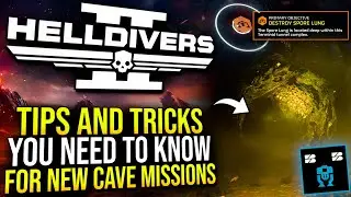 Helldivers 2 &ndash; Pro Tips & Best Weapons for the New Cave Missions!