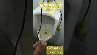 Gentleman Urinal Clog 1#plumberpro #2025goals #plumbinghacks #pipamampet #urinoirmampet