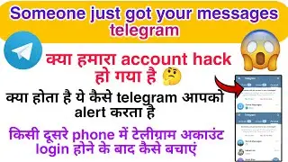 Someone just got your messages telegram account || New login prevented telegram account