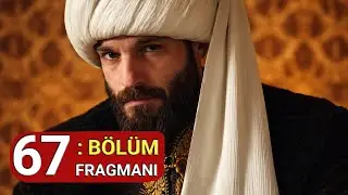 Mehmed Fetihler Sultanı 67. B&ouml;l&uuml;m Fragmanı | Full Trailer | TRT Historical Series