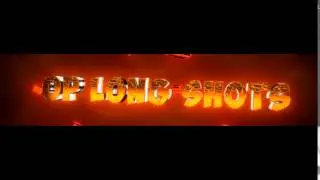 Op Long Shots intro