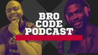 Bro Code Podcast I 