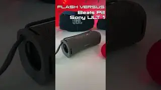 Flash Versus - Beats Pill VS Sony ULT 1