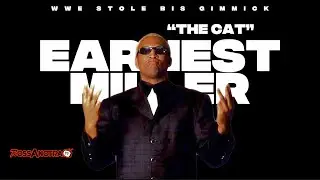 WWE Stole His Gimmick – The Truth About Ernest 'The Cat' Miller