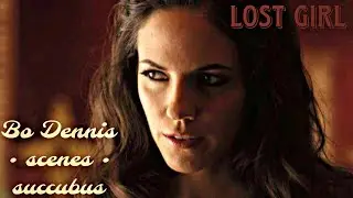 Lost Girl - Bo Dennis scenes packs (2&times;10)