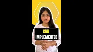 Modi Government Implements Citizenship Amendment Act (CAA).