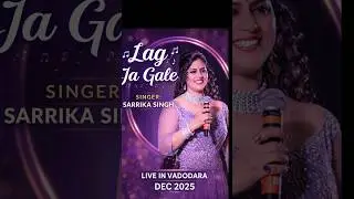 #latamangeshkar Lag Ja Gale | #bollywood Soulful Classic | Dec 2025 #sarrikasinghlive music