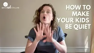 Throwback Thursday: How to Get Your Kids to be Quiet