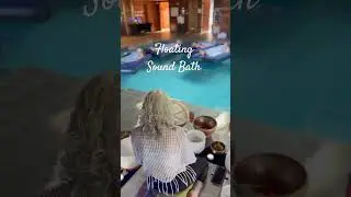 floating sound bath #pool #crystalsounds