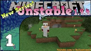 Minecraft Modded 1.9.4 - FTB Unstable - Episode 1 - So Many Changes!?! (Hypermine Server)