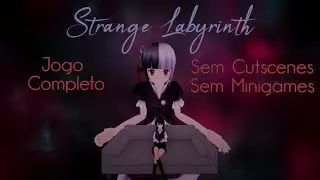 Gameplay - Strange Labyrinth - Sem Cutscenes - Sem minigames - 2026