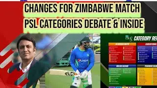 PakvZim selection | Shaheen Fakhar kia Drama ha? | PSL categories Debate | EngvIRe NZvAFG