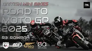 2025 Road To Moto GP - Round 3 Rowrah
