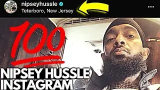 All Nipsey Hussle's Instagram Uploads Part 1 📲