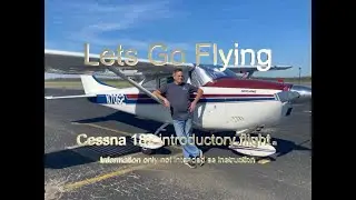 Cessna 182 Introductory Flight.  Pilotliving