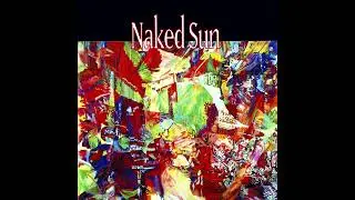 Naked Sun - Naked Sun (1991)