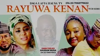 RAYUWA KENAN Episode 6 Please like and subscribe thanks 