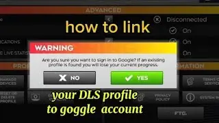 How To Safely Link Your DLS PROFILE With Your Google Account 