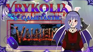 🩸⚔️ Gametastic: Vampy Takes on Valheim &ndash; Episode 9 ⚔️🩸