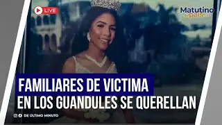 🔴 EN VIVO: FAMILIARES DE VICTIMA EN LOS GUANDULES SE QUERELLAN I  EL MATUTINO DEL PAIS -30.12.25