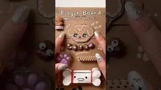 Can you spot the video's end msg? 💖 rating my fidget board puppy themed🐶🥰 #asmr #satisfying #diy