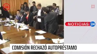 Comisi&oacute;n de Constituci&oacute;n rechaz&oacute; proyecto de autopr&eacute;stamo y pasar&aacute; a la sala | 24 Horas TVN Chile