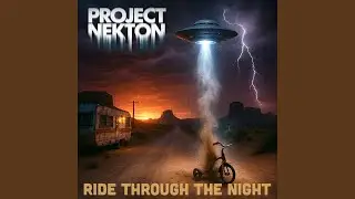 Ride Through the Night
