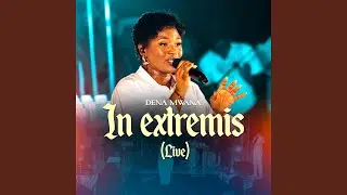 In Extremis