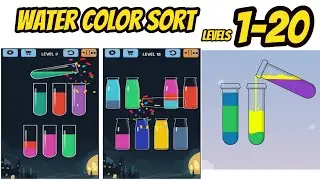 Water Color Sort Levels 1 - 20 Gameplay Walkthrough | (IOS - Android)