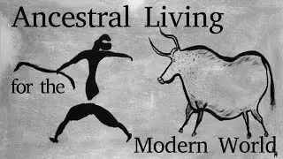 Ancestral Living: Intermittent Fasting, Keto, Fermented Food, H.I.I.T., Sunshine, Cold, and Wim Hof
