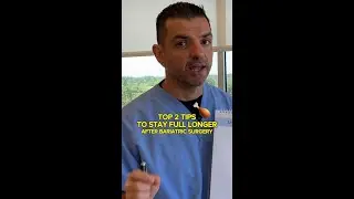 Top 2 Tips To Stay Full Longer After Bariatric Surgery