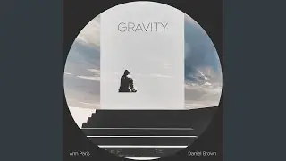 Gravity (Instrumental Version)