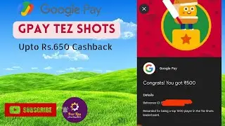 Google Pay Tez Shots || Upto ₹650 Cashback #2024 #gpay