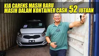 KIA CARENS MASIH DIDALEM KONTAINER MURAH AJA NIH