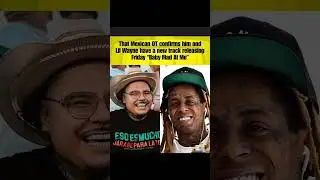 HOLD UP&mdash;Lil Wayne & That Mexican OT Got a BANGER Dropping Friday??! #lilwayne #thatmexicanot #shorts