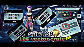 OmG😮~106 vector crate and~39 sara crate opening | pubG mobile | bds emon ~😇