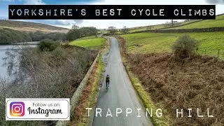 Pushing My Limits - Yorkshire's Best Cycle Climbs - Trapping Hill Bike Ride