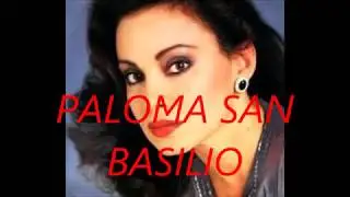 PALOMA SAN BASILIO  LA FIESTA TERMINO [con letra]