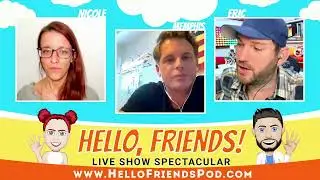 11/10 Hello Friends Podcast With Memphis Garrett!