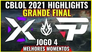 CBLOL GRANDE FINAL VRX vs PAIN Highlights Jogo 4 | CBLOL 2021 1&ordf; Etapa Final Vorax vs paiN Gaming