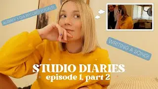 Studio Diaries - Episode 1, Part 2