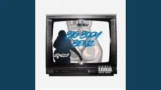 BIG BODY BENZ