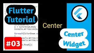 Flutter tutorial | #3 Center widget