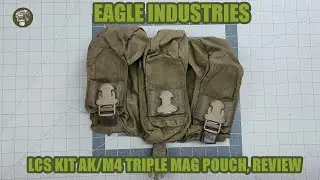 Обзор набора Eagle Industries LCS Kit AK/M4 с тремя подсумками