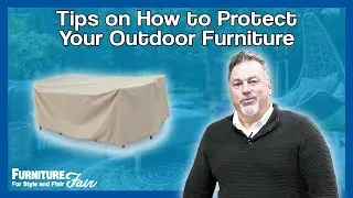 Tips on How to Protect Your Outdoor Furniture!