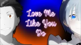 Love Me Like You Do - Collab - W/ (Syyton)