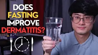 FASTING to Heal Eczema | A Case Study Review